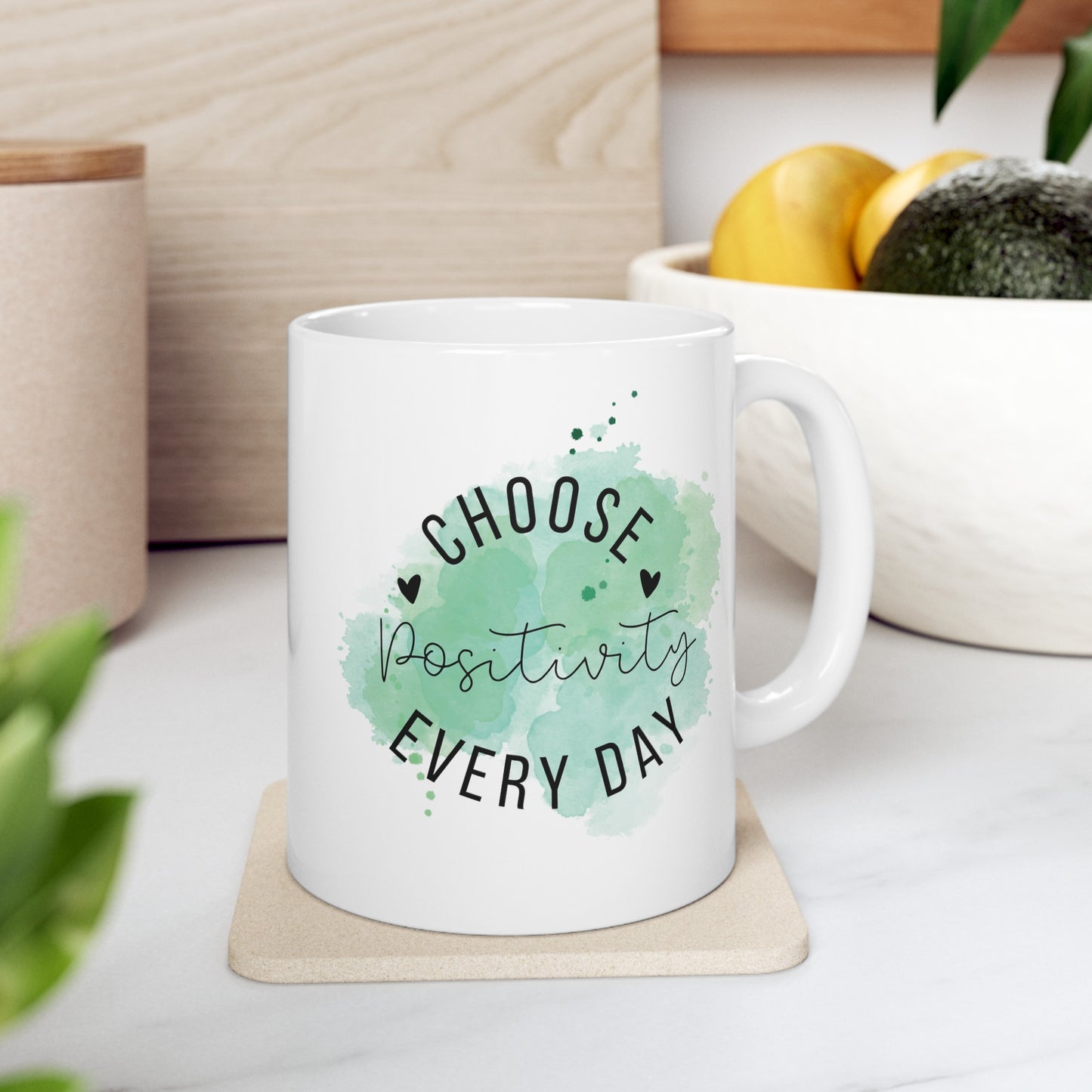 Choose Positivity Every Day Mug