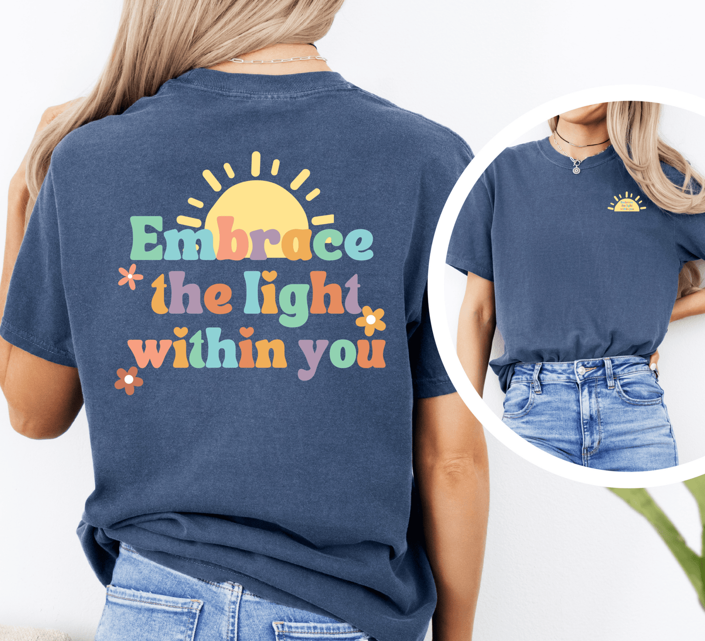 Embrace the Light Within You T-Shirt - Coco Harmonoco