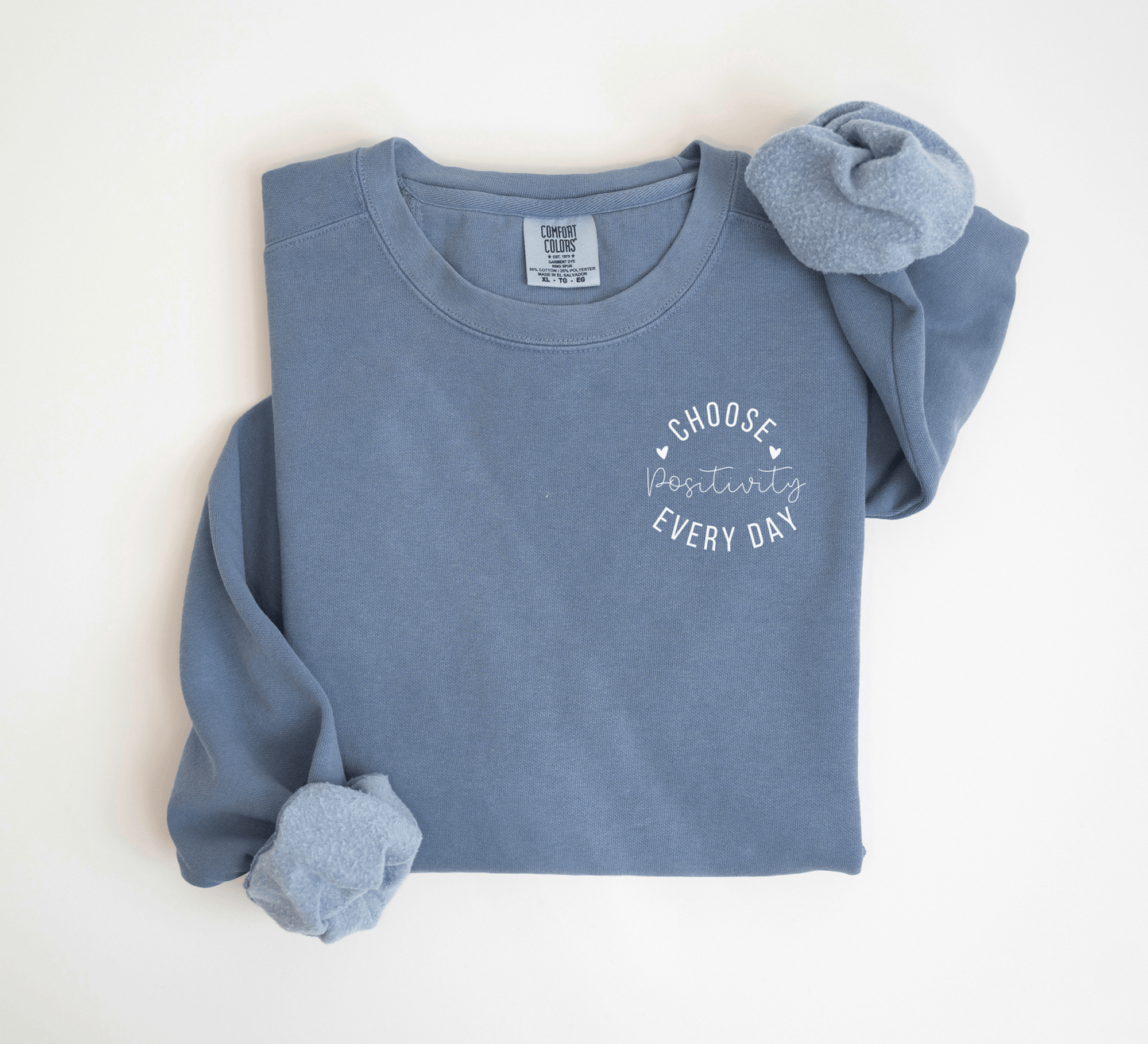 Choose Positivity Every Day Sweatshirt - Coco Harmonoco