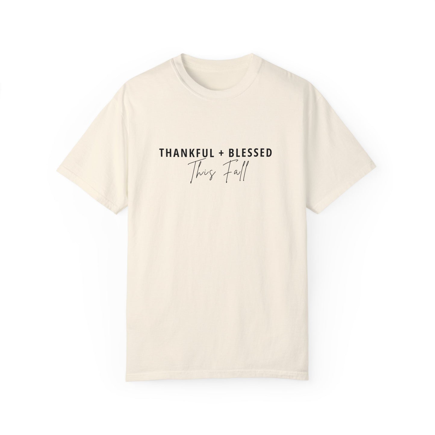 Thankful + Blessed This Fall T-Shirt