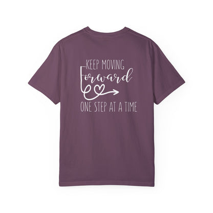 Keep Moving Forward One Step at a Time T-Shirt