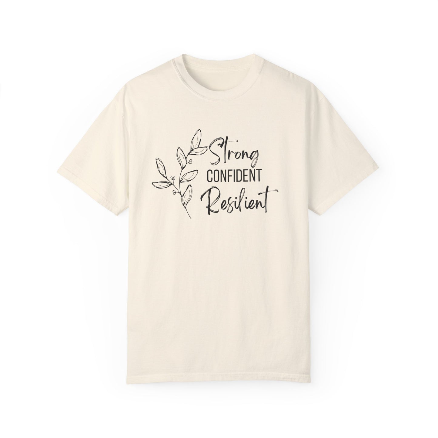 Strong Confident Resilient T-Shirt