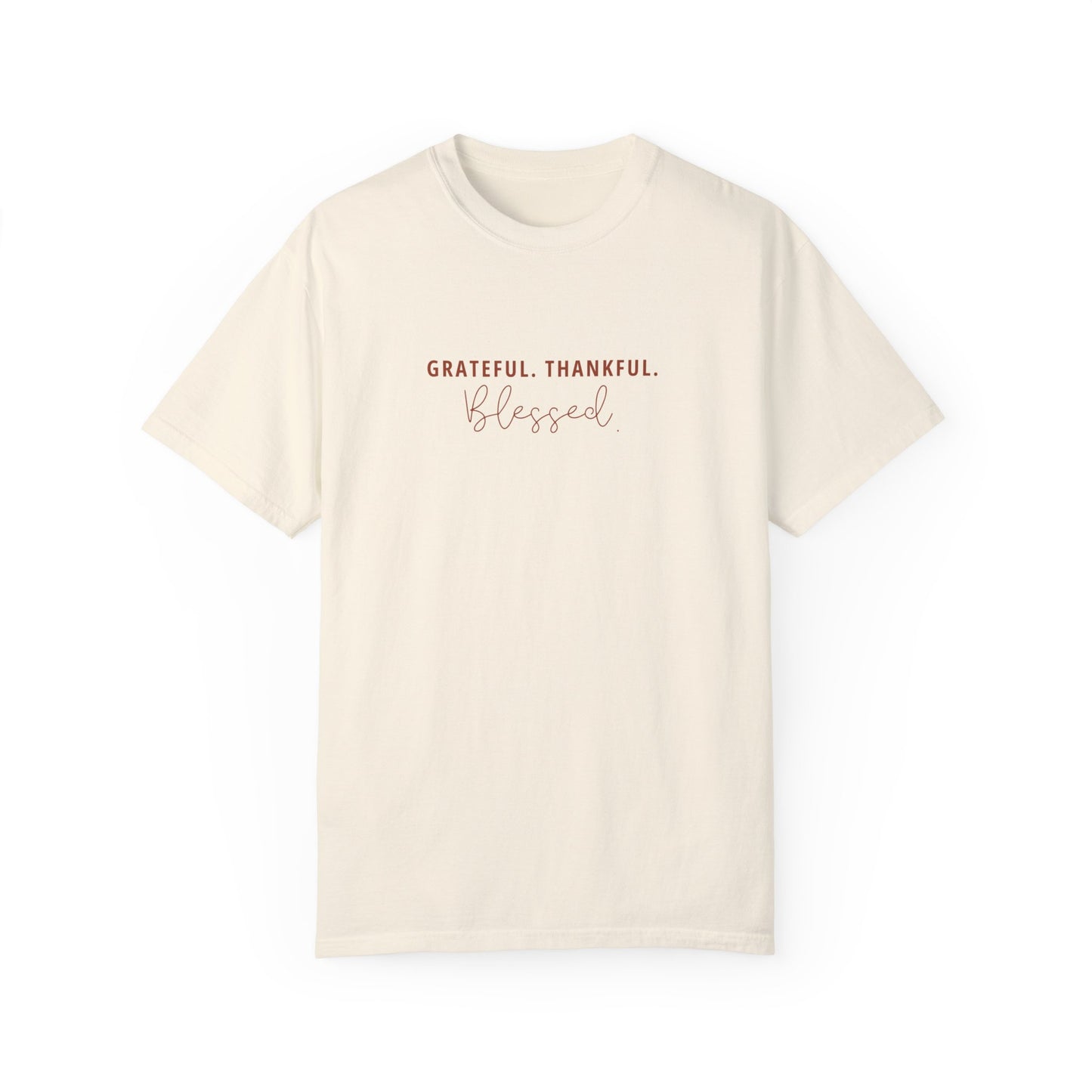 Grateful. Thankful. Blessed T-Shirt