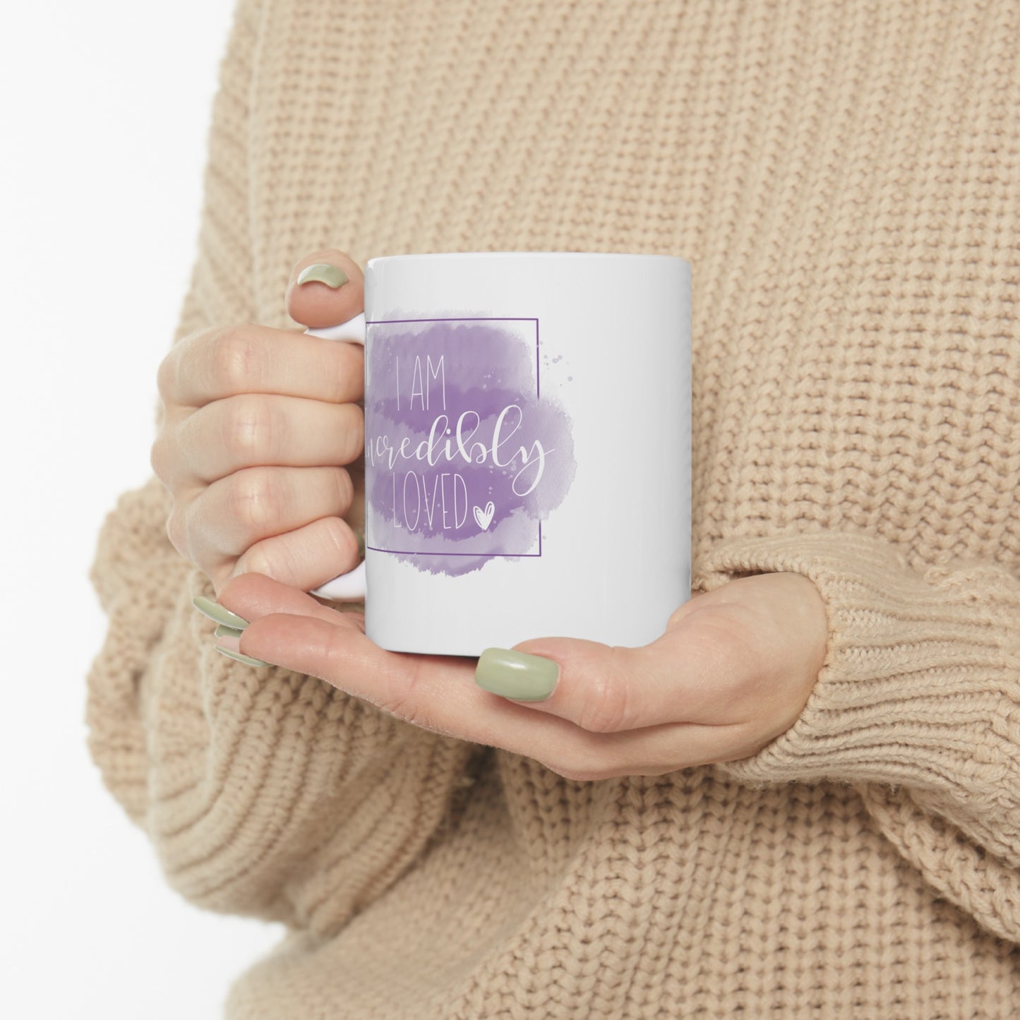 I am Incredibly Loved Positivity Mug