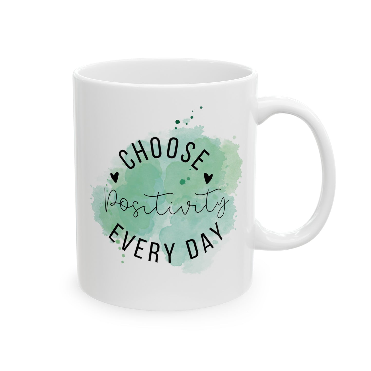 Choose Positivity Every Day Mug