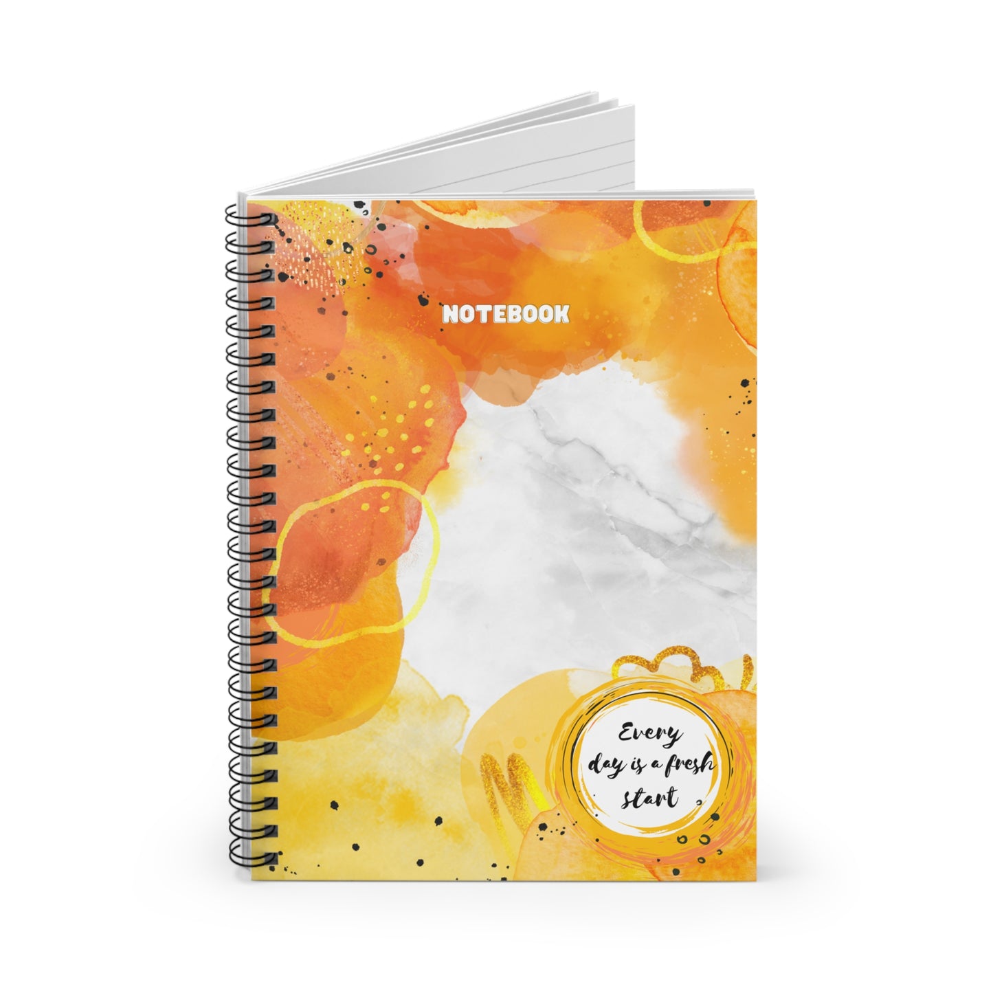 Every Day is a Fresh Start Notebook